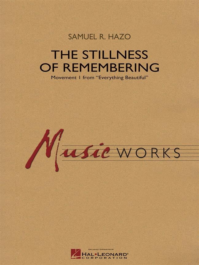 The Stillness of Remembering